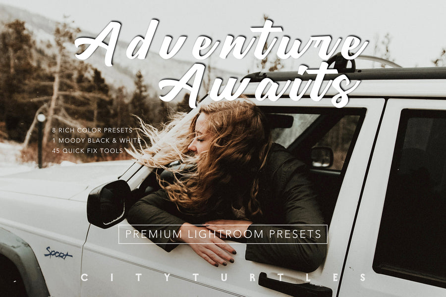 Moody Vibrant ADVENTURE AWAITS Lightroom Presets